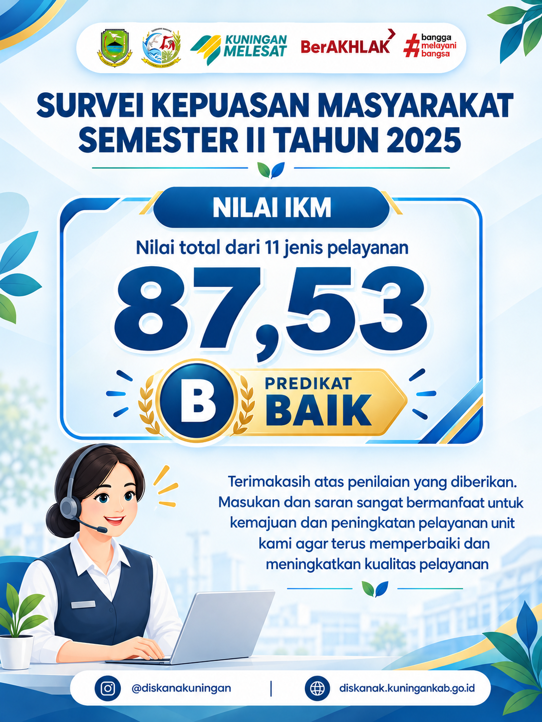 Nilai IKM Diskanak Kuningan Semester II Tahun 2025 Capai 87,53, Predikat Baik
