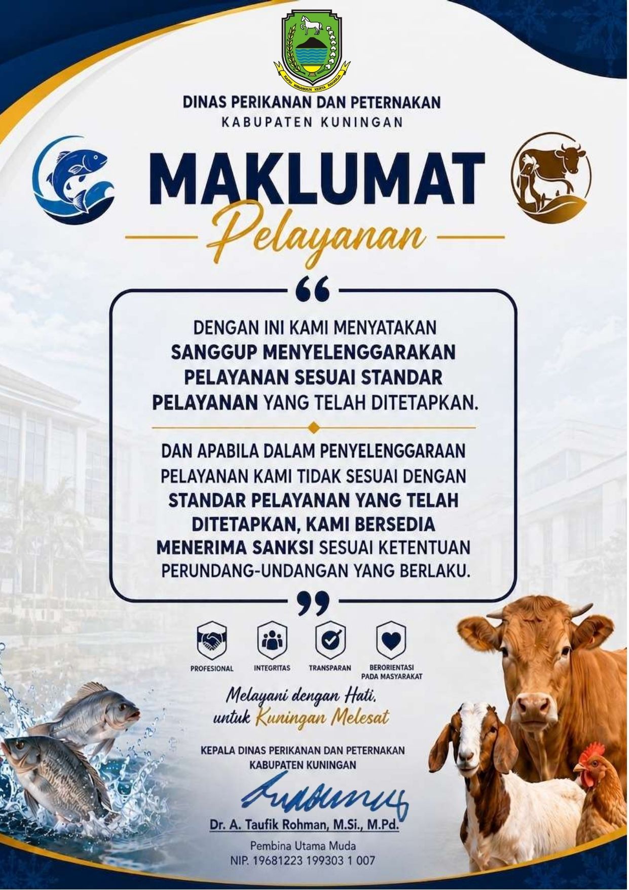 Dinas Perikanan dan Peternakan Kabupaten Kuningan Tegaskan Komitmen Pelayanan Melalui Maklumat Pelayanan